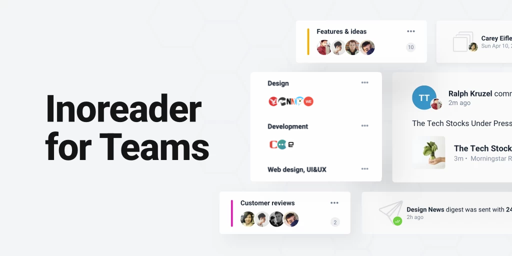 Inoreader for Teams: Bring the content discovery and distribution to a higher level